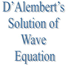 14. D’Alembert’s Solution of Wave Equation